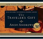 The Traveler's Gift: Seven Decisions That Determine Personal Success - Andy Andrews