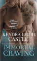 Immortal Craving (Dark Dynasties) - Kendra Leigh Castle