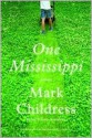 One Mississippi - Mark Childress