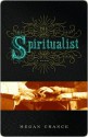 The Spiritualist - Megan Chance