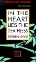 In the Heart Lies the Deathless - Stephen Levine