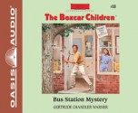 Bus Station Mystery (Library Edition) - Gertrude Chandler Warner