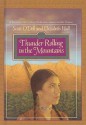 Thunder Rolling in the Mountains - Scott O'Dell, Elizabeth Hall