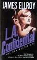 L. A. Confidential - James Ellroy