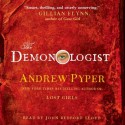 The Demonologist (Audio) - Andrew Pyper