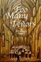 Too Many Tenors - Ann Elliott