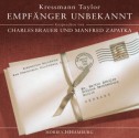 Empfänger unbekannt - Kathrine Kressmann Taylor, Charles Brauer, Manfred Zapatka