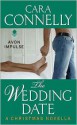 The Wedding Date - Cara Connelly