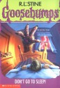 Don't Go to Sleep! (Goosebumps, #54) - R.L. Stine