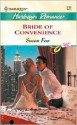 Bride of Convenience - Susan Fox