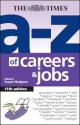 The A-Z of Careers and Jobs. - Susan Hodgson