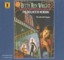 The Dollhouse Murders - Betty Ren Wright, Carol Jordan Stewart