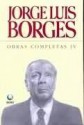 Obras Completas 4 - Jorge Luis Borges