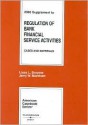 Regulation of Bank Financial Service Activities, 2003 Supplement (American Casebook Series) - Lissa L. Broome, Jerry W. Markham