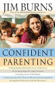 Confident Parenting Curriculum Kit [With CDROM] (DVD (NTSC)) - Jim Burns