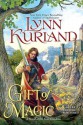 Gift of Magic - Lynn Kurland