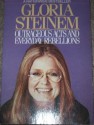 Outrageous Acts and Everyday Rebellions - Gloria Steinem