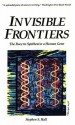 Invisible Frontiers: The Race to Synthesize a Human Gene - Stephen S. Hall, James D. Watson