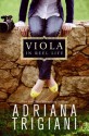 Viola in Reel Life (Viola #1) - Adriana Trigiani