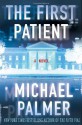 The First Patient - Michael Palmer