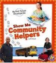 Show Me Community Helpers - Clint Edwards