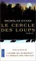 Le Cercle des loups - Nicholas Evans, François Lasquin