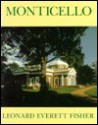 Monticello - Leonard Everett Fisher