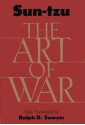 The Art of War - Sun Tzu, Ralph D. Sawyer