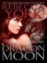 Dragon Moon - Rebecca York