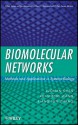 Biomolecular Networks: Methods and Applications in Systems Biology - Luonan Chen, Xiang-Sun Zhang, Rui-Sheng Wang