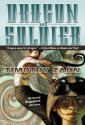 Dragon and Soldier: The Second Dragonback Adventure - Timothy Zahn