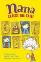 Nana Cracks the Case! - Kathleen Lane, Sarah Home