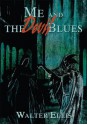 Me and the Devil Blues - Walter Ellis