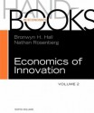 Handbook of the Economics of Innovation, Volume 2 - Bronwyn H Hall, Nathan Rosenberg