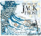 The Tale of Jack Frost. David Melling - Melling, David Melling