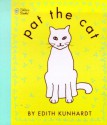 Pat the Cat (Pat the Bunny) - Edith Kunhardt