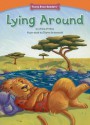 Lying Around (Character Education: Trustworthiness) (Funny Bone Readers: Developing Character) - Anna Prokos