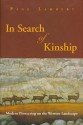 In Search of Kinship: Modern Pioneering on the Western Landscape - Page Lambert