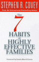 Seven Habits Of Highly Effective Families - Stephen R. Covey