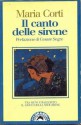 Il canto delle sirene - Maria Corti, Cesare Segre