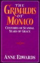 The Grimaldis of Monaco/Large Print (Charnwood Large Print Library Series) - Anne Edwards