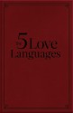 The 5 Love Languages Gift Edition: How to Express Heartfelt Commitment to Your Mate - Gary Chapman