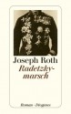 Radetzkymarsch - Joseph Roth