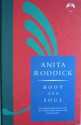 Body and Soul - Anita Roddick, Russell Miller