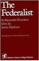 The Federalist - Alexander Hamilton, James Madison, John Jay