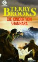 Die Kinder von Shannara - Terry Brooks, Erna Tom