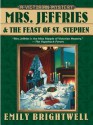 Mrs. Jeffries and the Feast of St. Stephen - Emily Brightwell