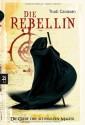 Die Rebellin - Trudi Canavan