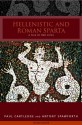 Hellenistic and Roman Sparta - Paul Anthony Cartledge, Antony Spawforth