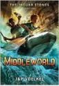 Middleworld - Jon Voelkel, Pamela Voelkel